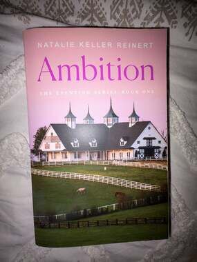 Ambition (The Eventing Series: Book One) by Natalie Keller Reinert